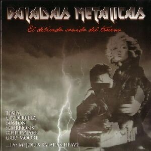 Baladas Metálicas - El Delicado Sonido Del Trueno