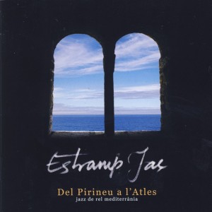 Del Pirineu a l'Atles - Jazz de rel mediterrània -