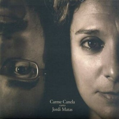 Carme Canela canta Jordi Matas